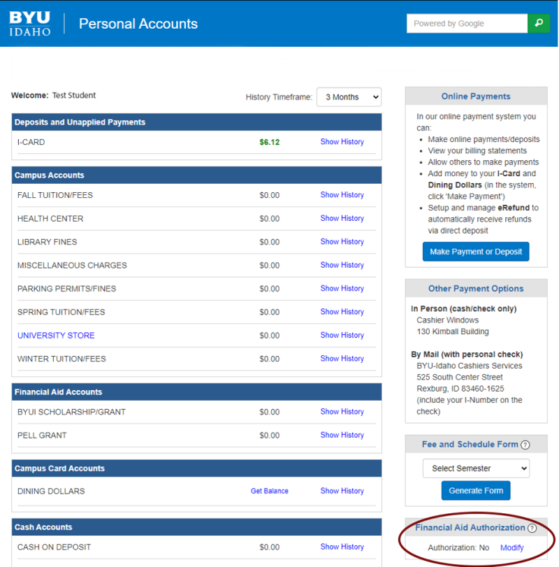A screenshot from my.byui.edu of a Personal Accounts screen that lists Deposits and Unapplied Payments, Campus Accounts, Financial Aid Accounts, Campus Card Accounts, and Cash Accounts. In the bottom right-hand corner is a section circled that says Financial Aid Authorization with the action to Modify the Authorization.