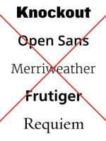Former fonts used by BYU-Idaho include Knockout, Open Sans, Merriweather, Frutiger, and Requiem. These font names are crossed out, suggesting that they are no longer acceptable for BYU-Idaho branding and use.