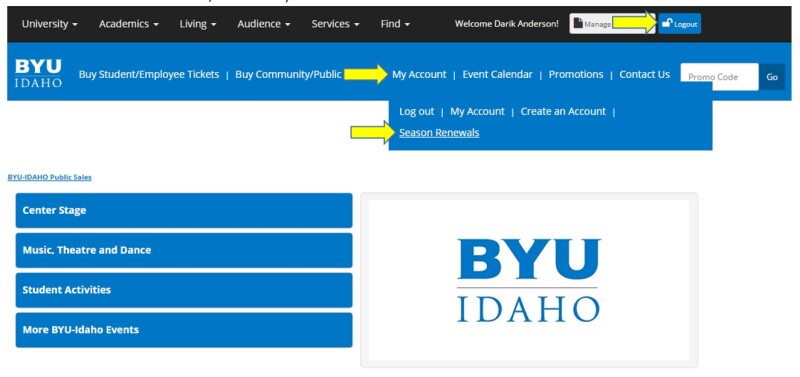 Screen shot of BYU-Idaho season ticket renewal page with arrows pointing to My Account and dropdown menu to Season Renewals