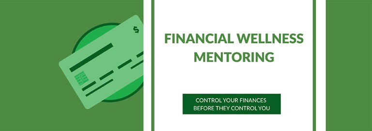 A banner image with a credit card on the side that reads "Financial Wellness Mentoring: Control Your Finances Before They Control You."