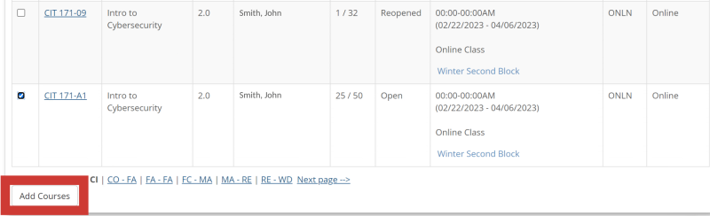 The screenshot displays two listed courses with a small square on the left side of the course number. The image shows one of the boxes are selected and a small check mark indicates the desired course. A button on the bottom left side of the image says "Add Courses."