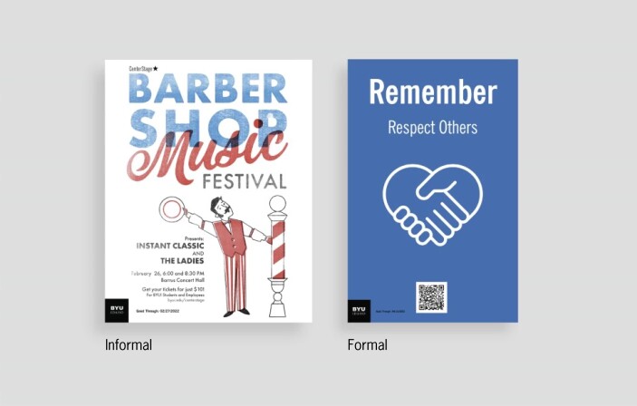 Two examples of approved on-campus and off-campus brand font use are of a barbershop music festival poster (off-campus example) and a Remember to Respect Others poster (on-campus example).