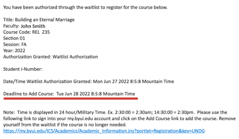 The image shows a screenshot of an email that tells a student that the waitlisted class is now open. There is a deadline to register for the course.